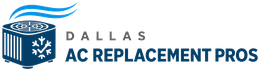 Dallas AC Replacement Pros